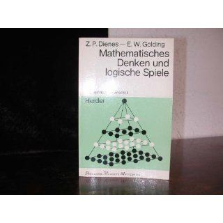 Mathematisches Denken und logische Spiele. Mathematik Unterricht 1