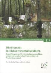 Biodiversität von Eichenwirtschaftswäldern   Tim Ziesche