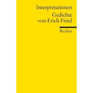 Interpretationen Gedichte von Erich Fried (Literaturstudium) 