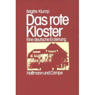 Das rote Kloster (6540 066). Eine deutsche Erziehung 