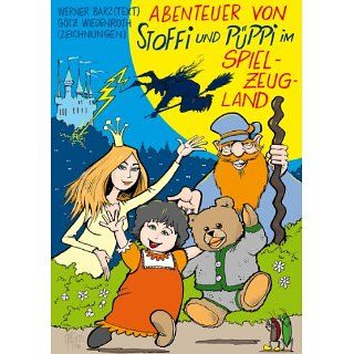 Die Abenteuer von Stoffi und Püppi im Spielzeugland eBook Werner