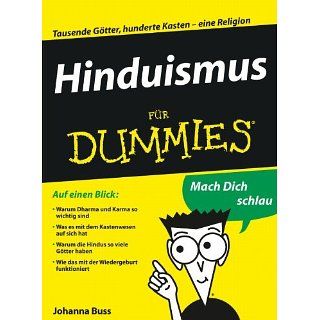 Hinduismus für Dummies Tausende Götter, hunderte Kasten eine