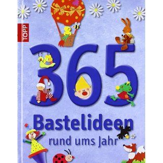 365 Bastelideen rund ums Jahr Claudia Guther Bücher