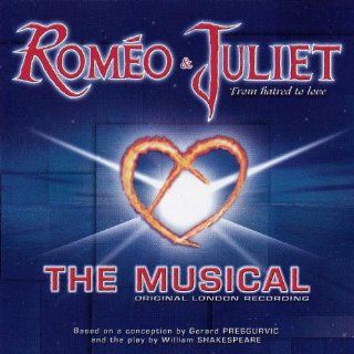Romeo & Juliet Original London Recordings Musik