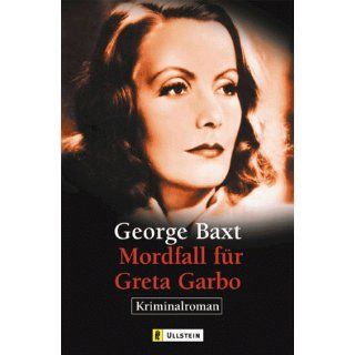 Mordfall für Greta Garbo George Baxt Bücher