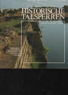 Garbrecht historische Talsperren, DVWK Wittwer 1987, 480 Seiten