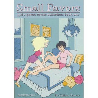 Small Favors v. 2 (Small Favors Girly Porno Comic Collection