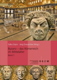 Byzanz   das Römerreich im Mittelalter. Monographien 