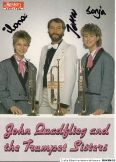 John Quadflieg and the Trumpet Sisters TOP AK 90er Jahre Original Sign