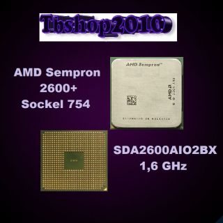 AMD Sempron 2600+ SDA2600AIO2BX Sockel 754