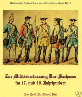 Militär Verfassung 17./18. Jh. Kursachsen Sachsen Repr.