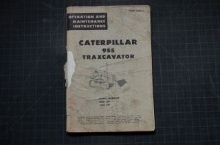 CAT Caterpillar 955 Traxcavator Operation/Operator Maintenance Shop