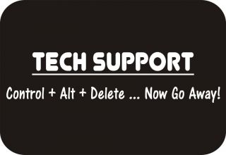 TECH SUPPORT Adult Humor College Geek Chat Science Computer Cool Funny