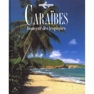 Caraibes   Achat / Vente livre Collectif pas cher