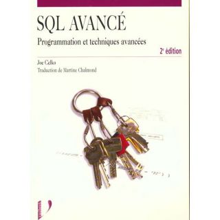 Sql avance ; 2e edition   Achat / Vente livre Celka pas cher