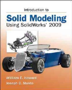 to Solid Modeling Using Solidworks 2009 (Paperback)