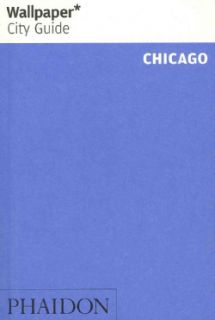 Wallpaper City Guide Chicago (Paperback) Today $8.97