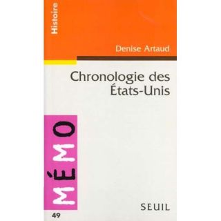 Chronologie des etats unis   Achat / Vente livre Denise Artaud pas