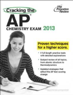 Cracking the AP Chemistry Exam 2013 (Paperback) Today $13.84