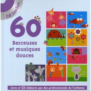60 BERCEUSES ET MUSIQUES DOUCES   Achat / Vente livre Collectif pas