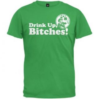 Drink Up Bitches T Shirt Clothing