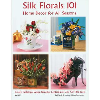 Design Originals Silk Florals 101 Craft Book