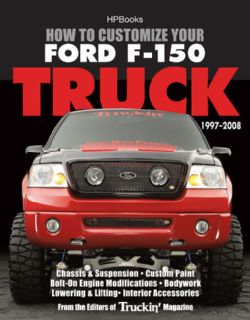How to Customize Your Ford F 150 Truck, 1999 2006