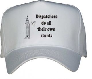 Dispatchers do all their own stunts White Hat / Baseball