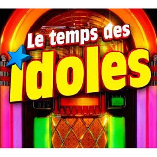 LE TEMPS DES IDOLES   Compilation   Achat CD COMPILATION pas cher