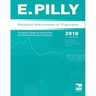 SCIENCES   MEDECINE MALADIES INFECTIEUSES ET TROPICALES (EDITION 2010)