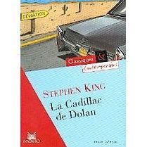La cadillac de Dolan   Achat / Vente livre Stephen King pas cher