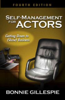 Self Management for Actors Getting Down to (Show) Business (Paperback