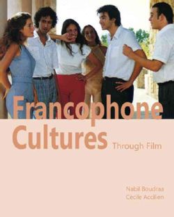 Francophone Cultures Through Film (Paperback) Today $22.25